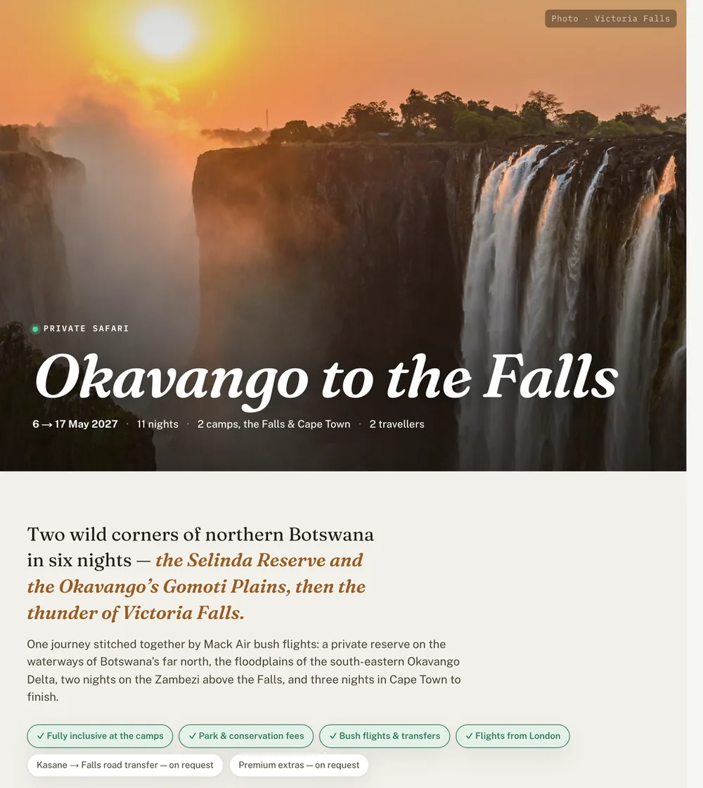 The Story view of a trip: a full-width photograph of Victoria Falls at sunset with the title Okavango to the Falls, dates 6 to 17 May 2027, 11 nights, 2 camps, the Falls and Cape Town, 2 travellers. Below it an introduction describing two corners of northern Botswana, then the thunder of Victoria Falls, with chips for what is included: fully inclusive at the camps, park and conservation fees, bush flights and transfers, flights from London.